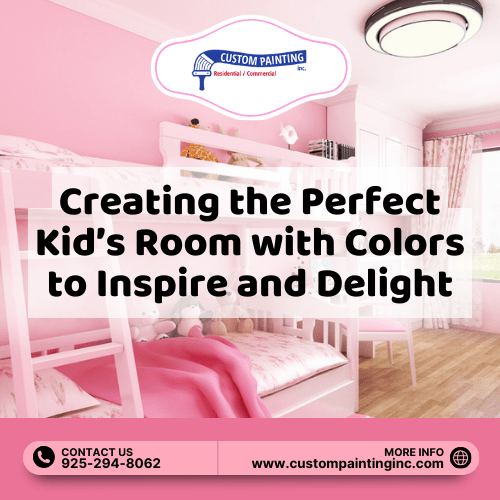 Creating the Perfect Kid’s Room with Colors to Inspire and Delight